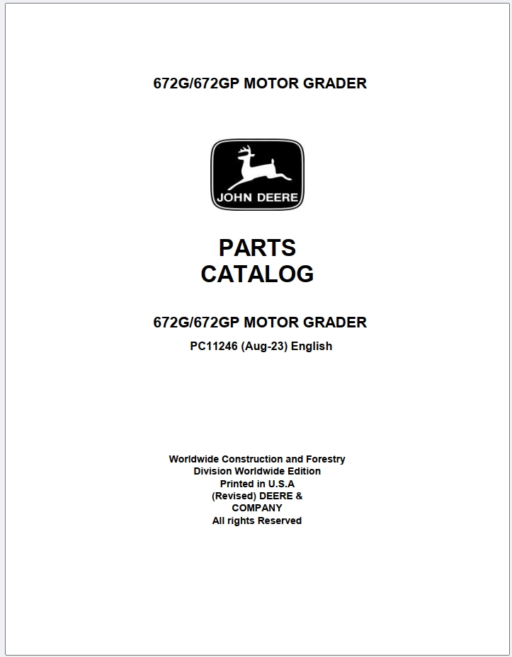 John Deere 672G 672GP Motor Grader Parts Catalog PC11246