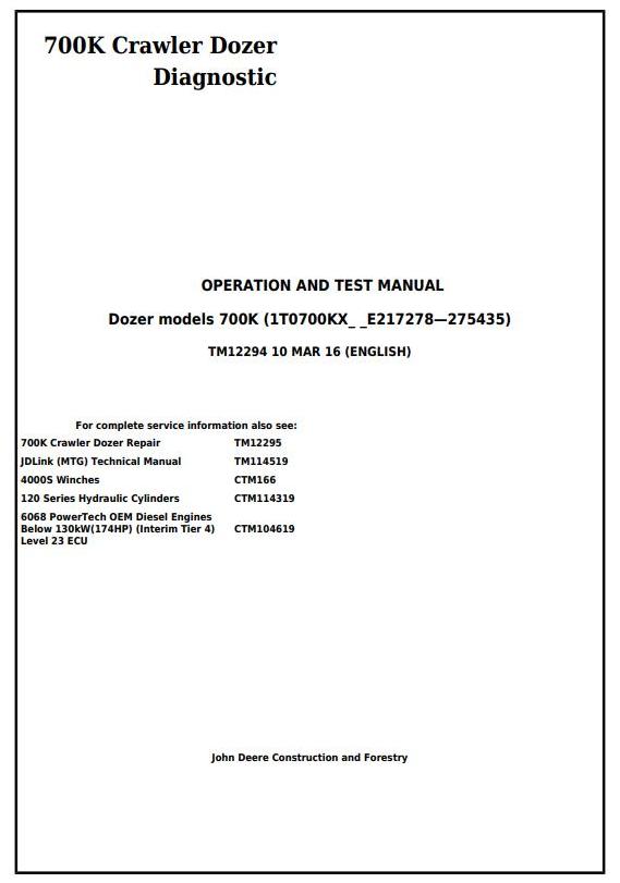 John Deere 700K Crawler Dozer Operation Test Manual TM12294