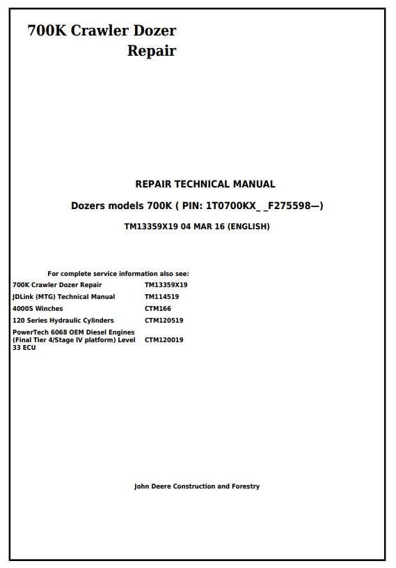 John Deere 700K Crawler Dozer Repair Technical Manual TM13359X19