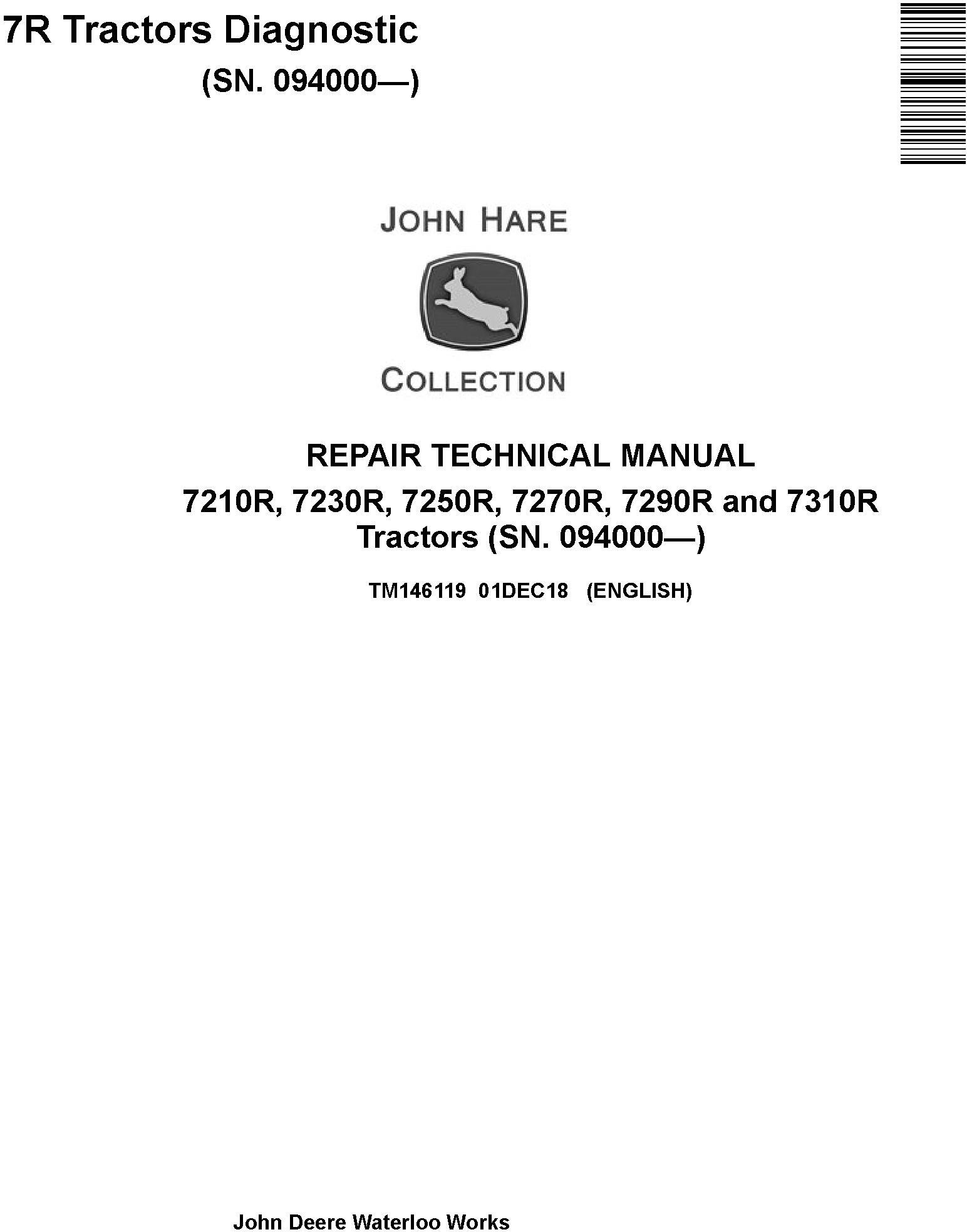 John Deere 7210R 7230R 7250R 7270R 7290R 7310R Tractor Diagnostic Repair Manual TM146119