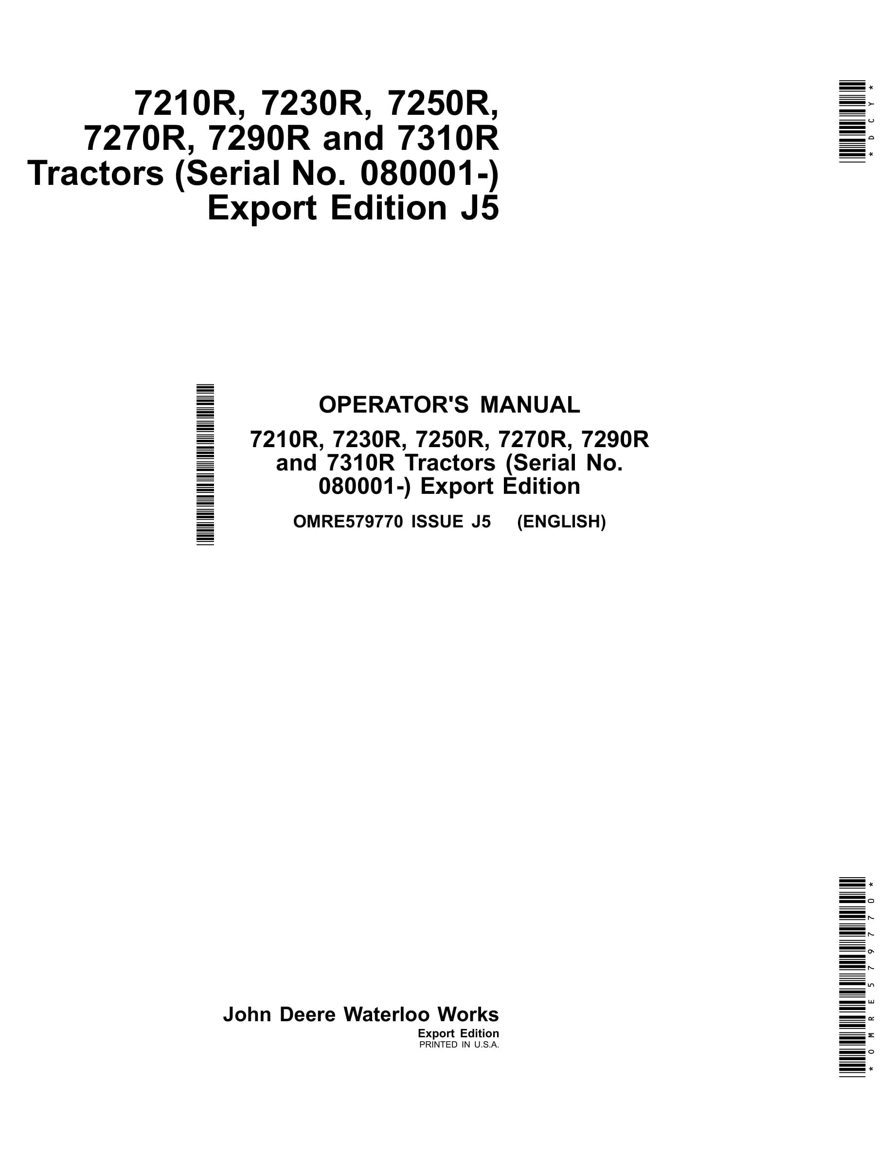 John Deere 7210r, 7230r, 7250r, 7270r, 7290r And 7310r Tractors Operator Manuals OMRE579770-1