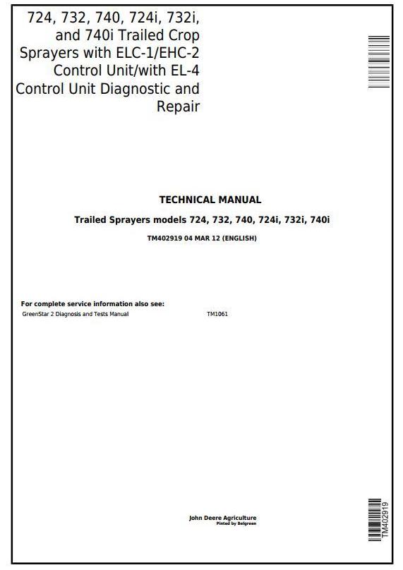 John Deere 724 732 740 724i 732i 740i Trailed Sprayer Diagnostic Repair Manual TM402919