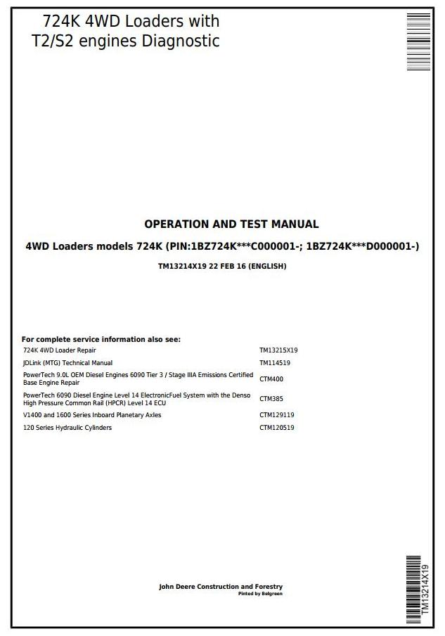 John Deere 724K Loader Diagnostic Operation Test Manual TM13214X19