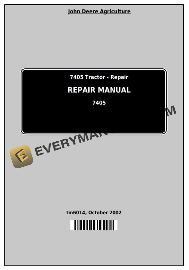 John Deere 7405 Tractor Repair Manual TM6014
