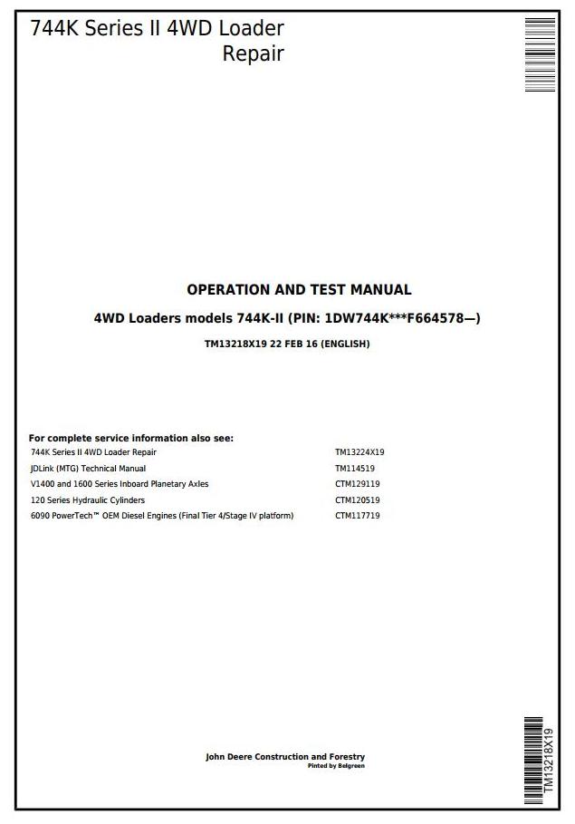 John Deere 744K Series II 4WD Loader Operation Test Manual TM13218X19
