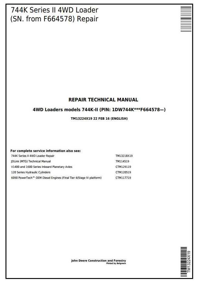 John Deere 744K Series II 4WD Loader Repair Technical Manual TM13224X19