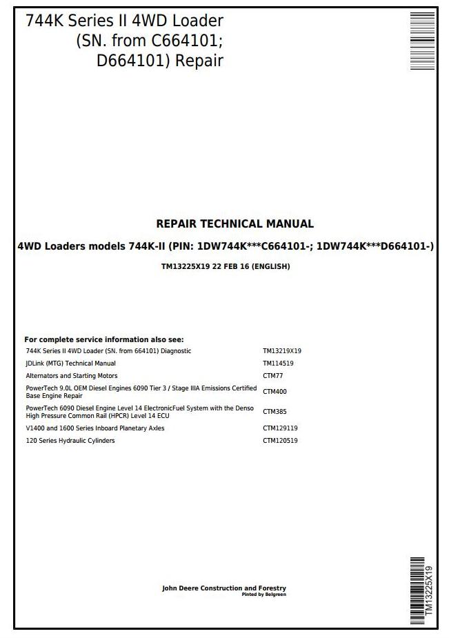 John Deere 744K Series II 4WD Loader Repair Technical Manual TM13225X19