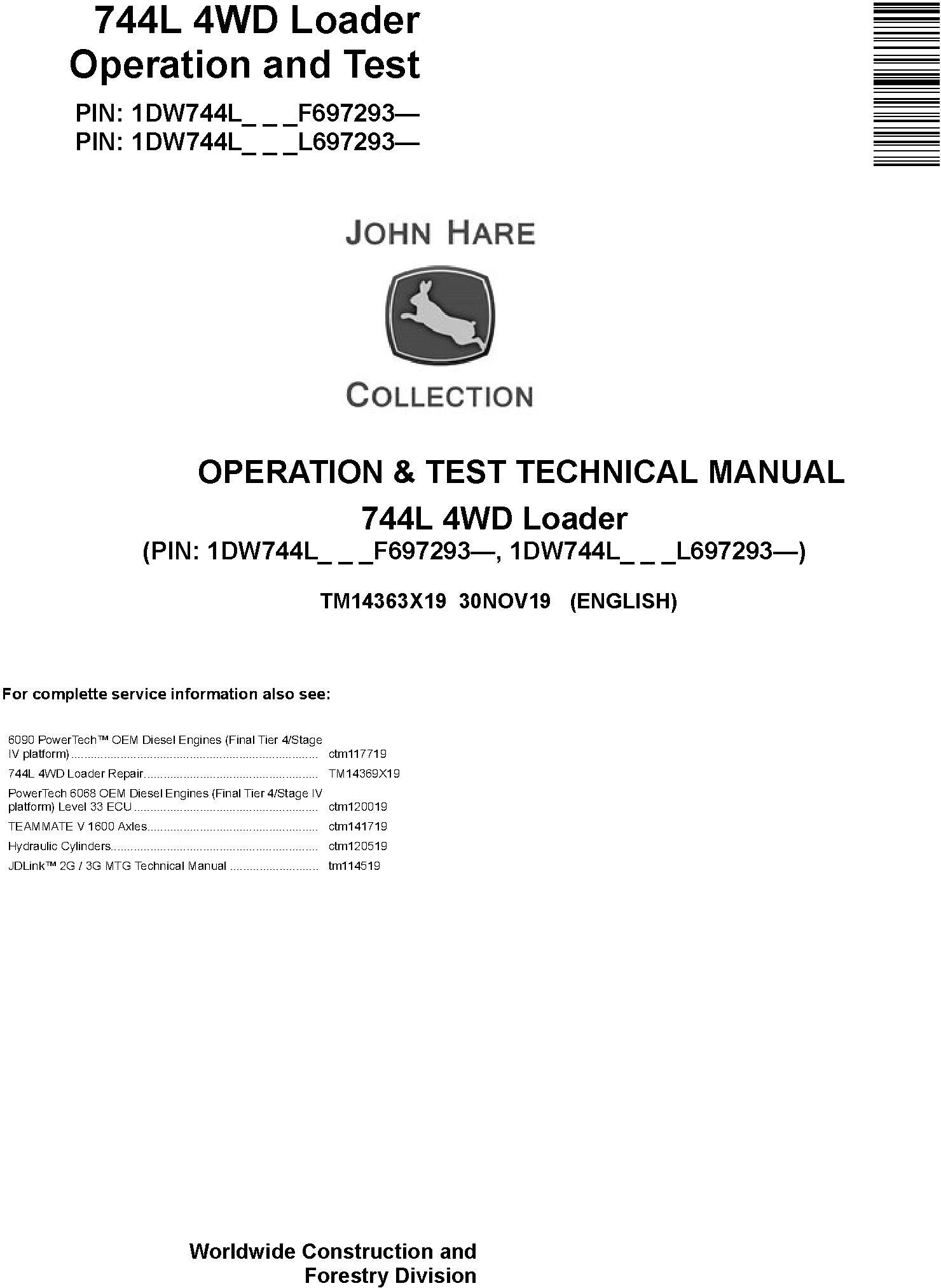 John Deere 744L 4WD Loader Operation Test Technical Manual TM14363X19