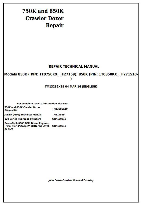 John Deere 750K 850K Crawler Dozer Repair Technical Manual TM13282X19
