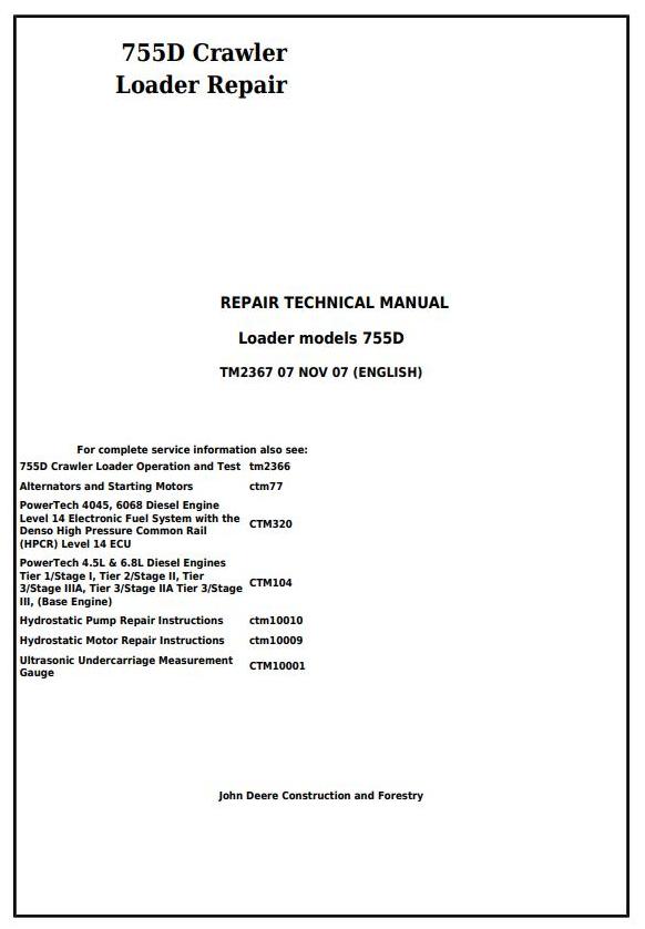 John Deere 755D Crawler Loader Repair Technical Manual TM2367