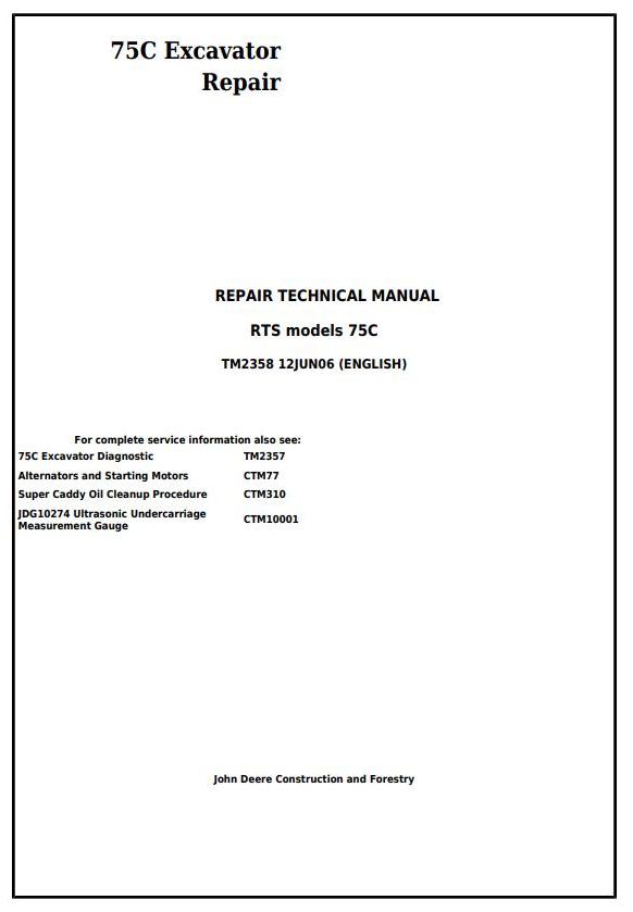 John Deere 75C RTS Excavator Repair Technical Manual TM2358