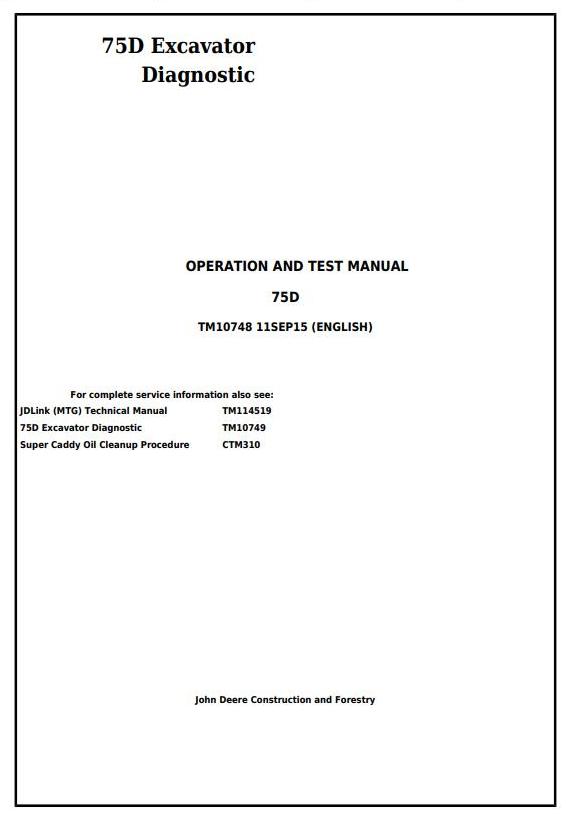 John Deere 75D Excavator Diagnostic Operation Test Manual TM10748
