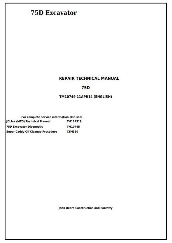 John Deere 75D Excavator Repair Technical Manual TM10749