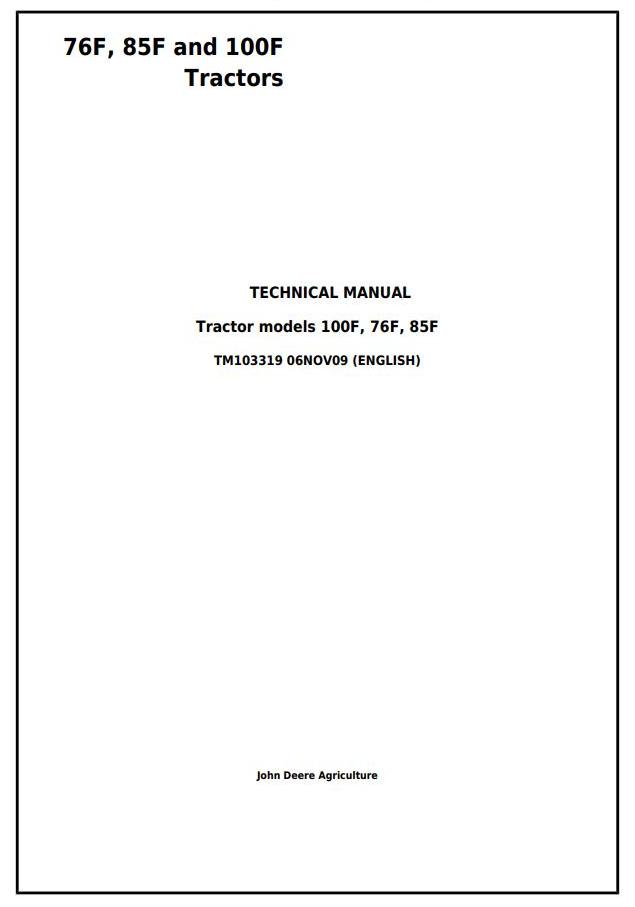 John Deere 76F 85F 100F Specialty Tractor Technical Manual TM103319