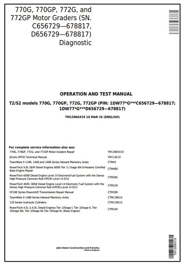 John Deere 770G 770GP 772G 772GP Motor Grader Diagnostic Operation Test Manual TM13066X19