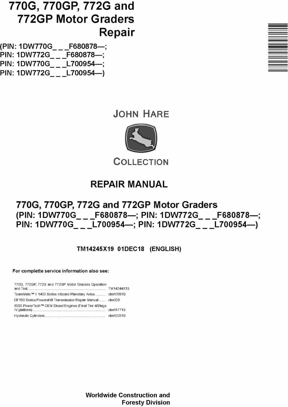 John Deere 770G 770GP 772G 772GP Motor Grader Repair Manual TM14245X19