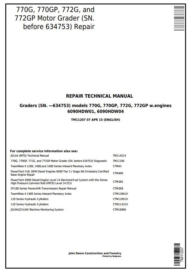 John Deere 770G 770GP 772G 772GP Motor Grader Repair Technical Manual TM11207