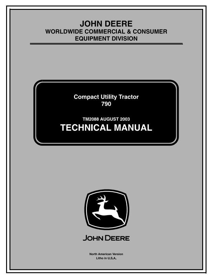 John Deere 790 Compact Utility Tractor Technical Manual TM2088