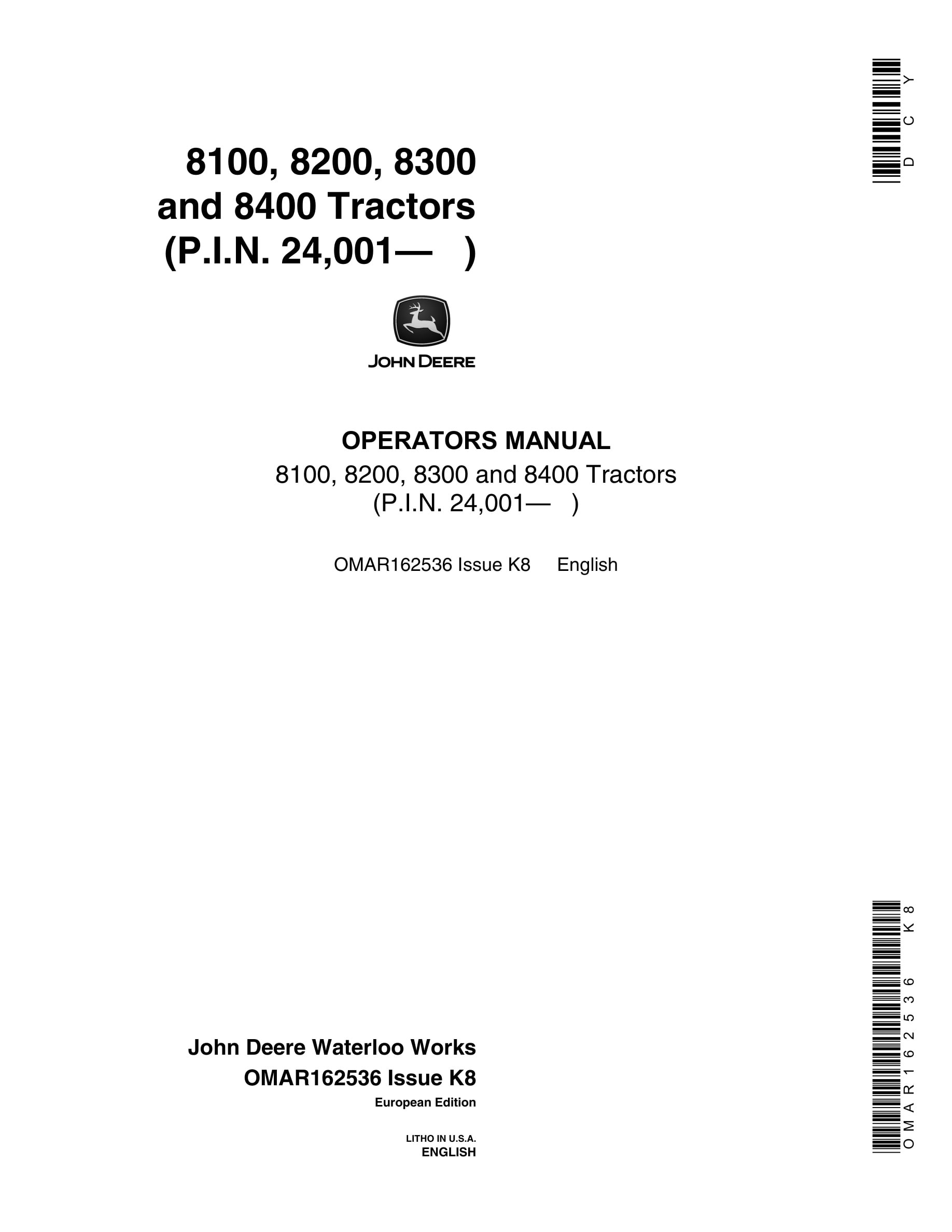 John Deere 8100, 8200, 8300 And 8400 Tractors Operator Manuals OMAR162536-1