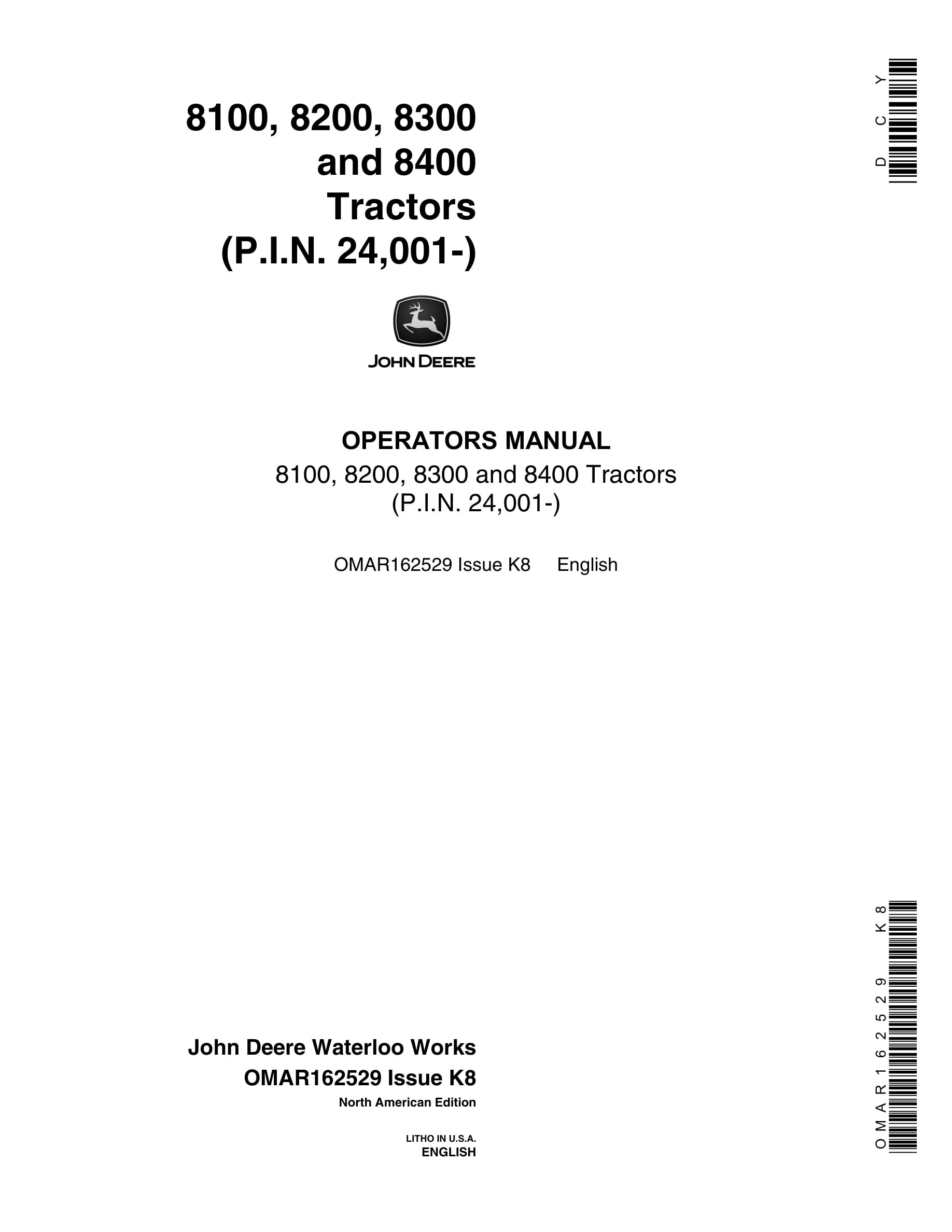 John Deere 8100, 8200, 8300 and 8400 Tractor Operator Manual OMAR162529-1