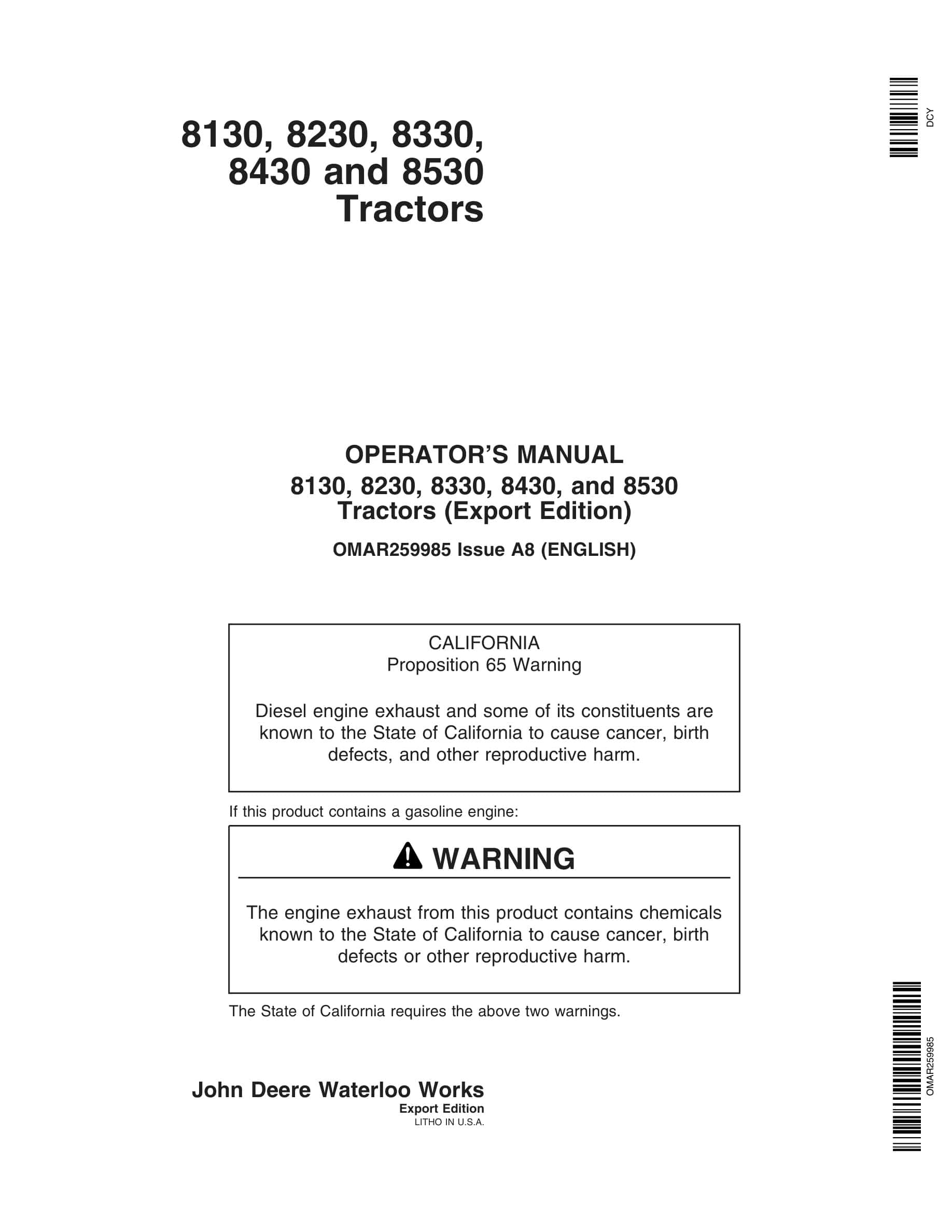 John Deere 8130, 8230, 8330, 8430, And 8530 Tractors Operator Manuals OMAR259985-1