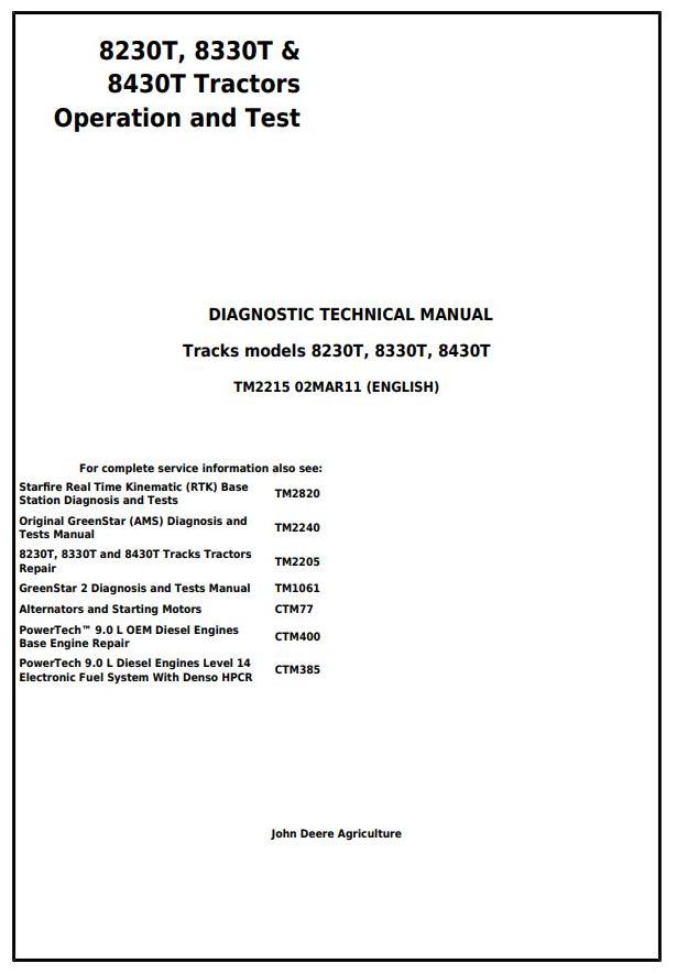 John Deere 8230T 8330T 8430T Tracks Tractor Operation Test Diagnosis Technical Manual TM2215
