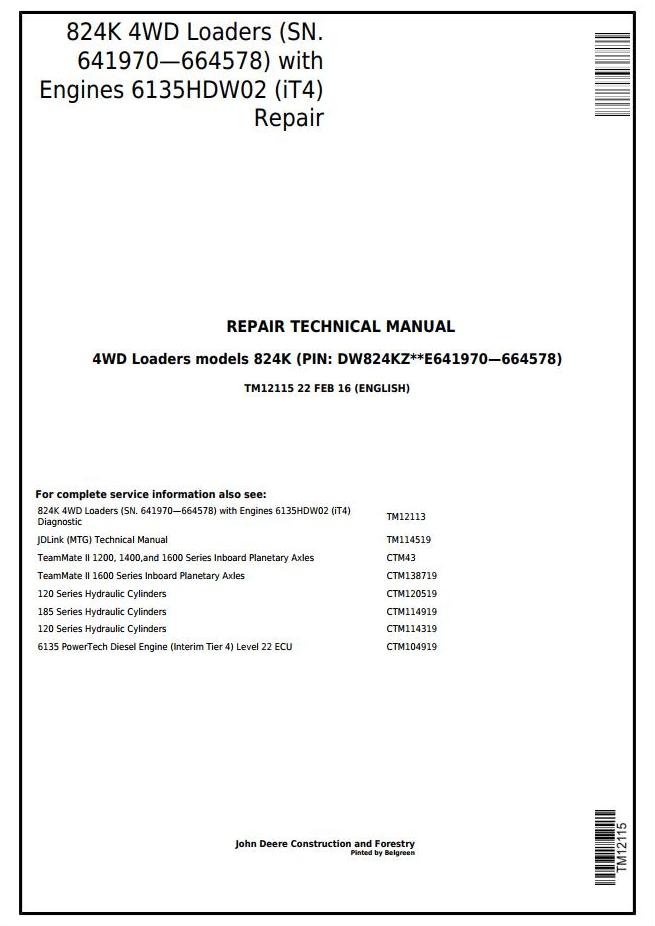 John Deere 824K 4WD Loader Repair Technical Manual TM12115