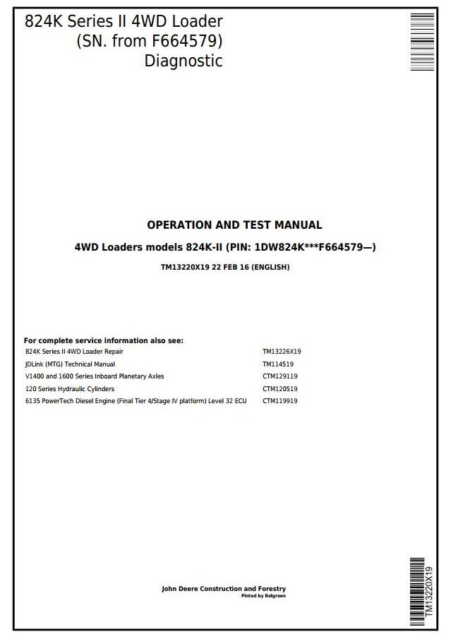 John Deere 824K Series II Loader Diagnostic Operation Test Manual TM13220X19