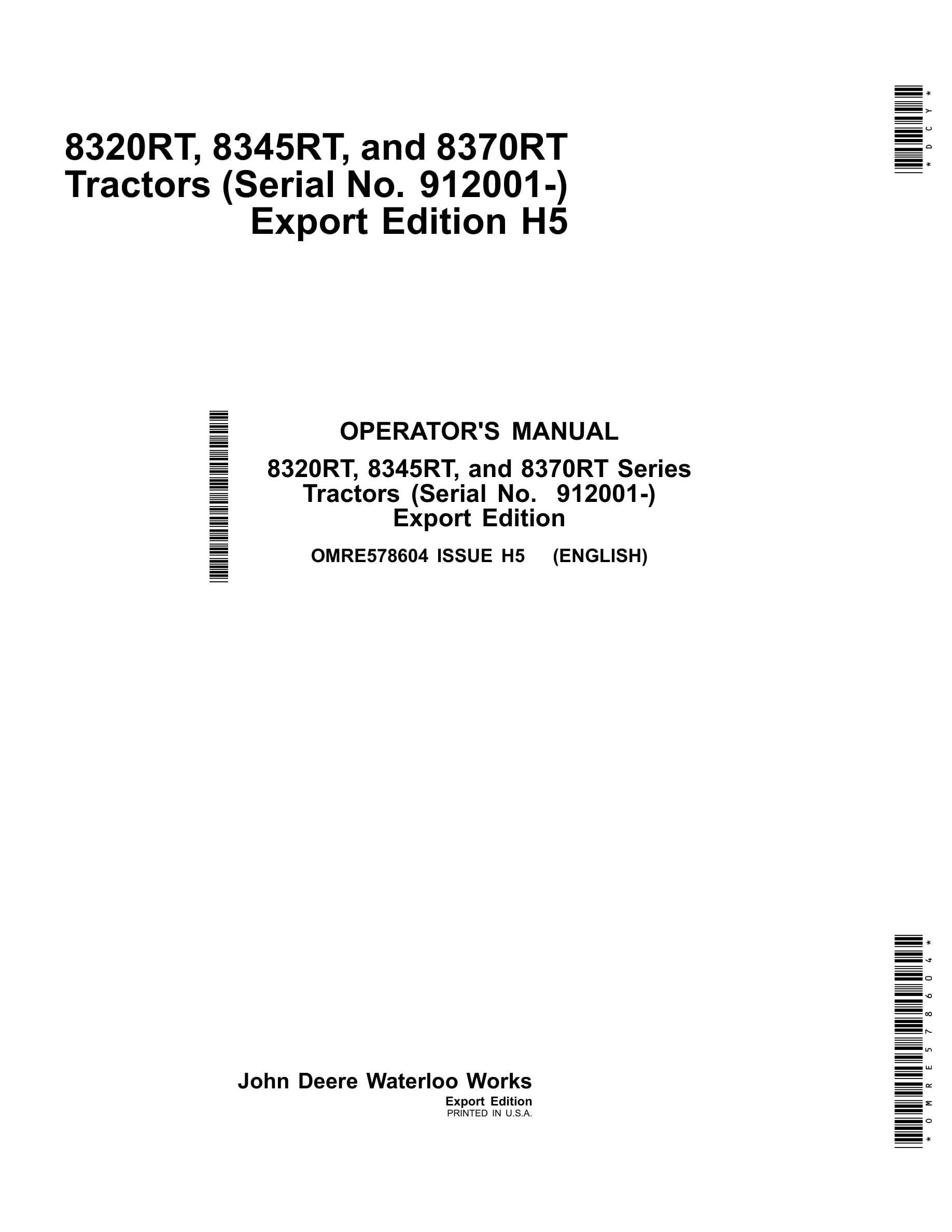 John Deere 8320rt, 8345rt, And 8370rt Series Tractors Operator Manuals OMRE578604-1