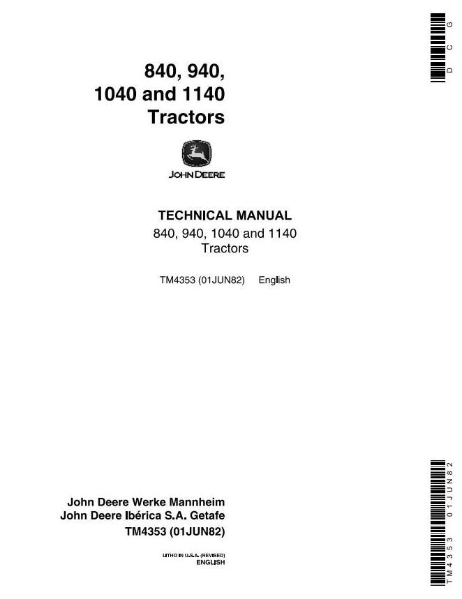 John Deere 840 940 1040 1140 Tractor Technical Manual TM4353