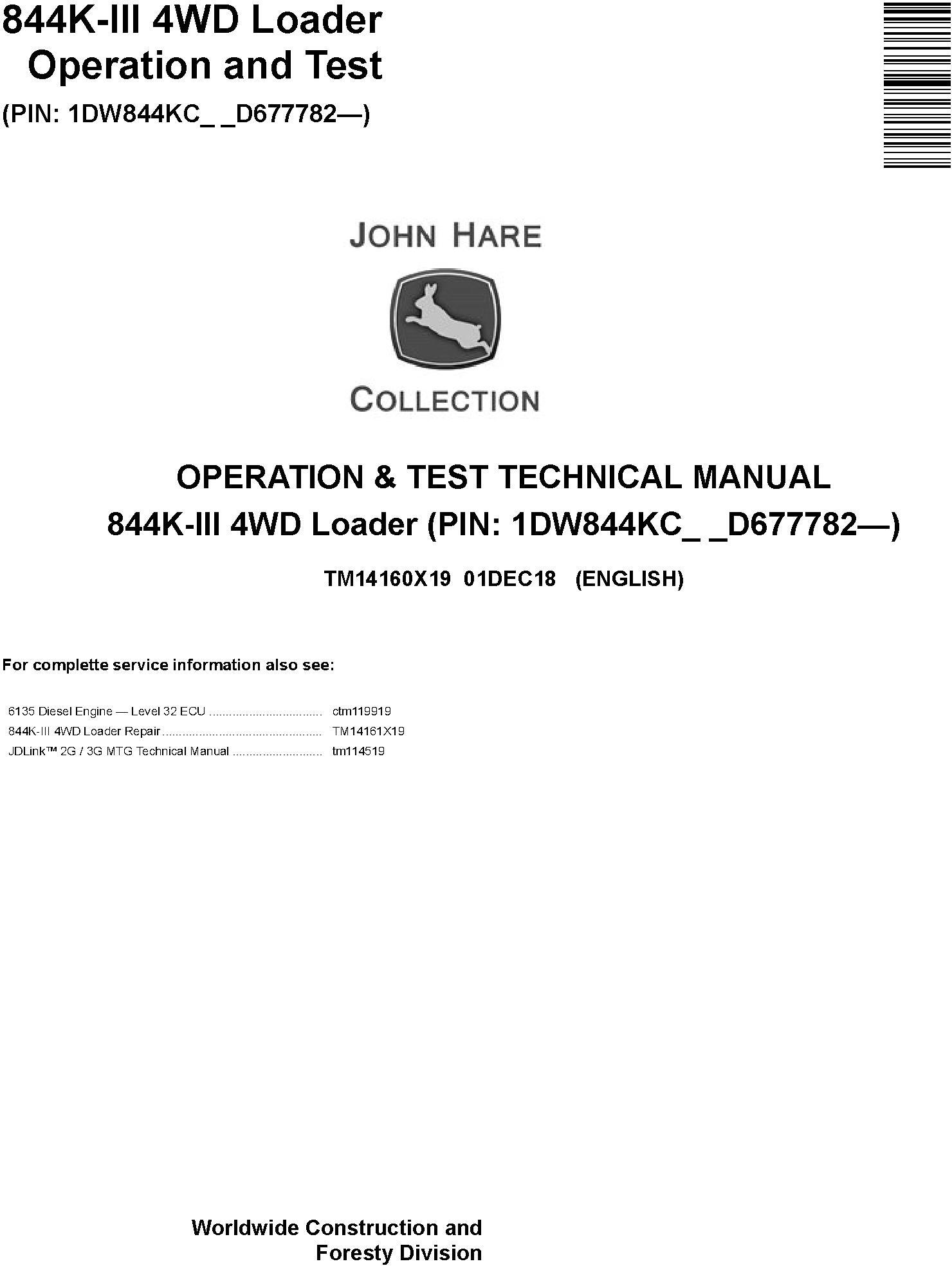 John Deere 844K-III 4WD Loader Operation Test Technical Manual TM14160X19