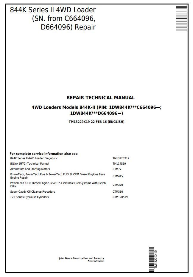 John Deere 844K Series II 4WD Loader Repair Technical Manual TM13229X19
