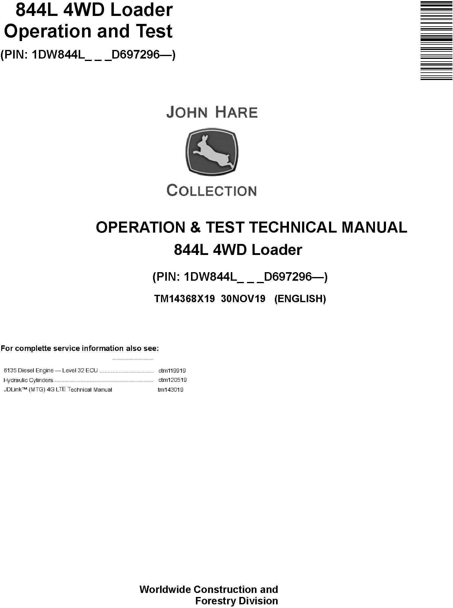 John Deere 844L 4WD Loader Operation Test Technical Manual TM14368X19