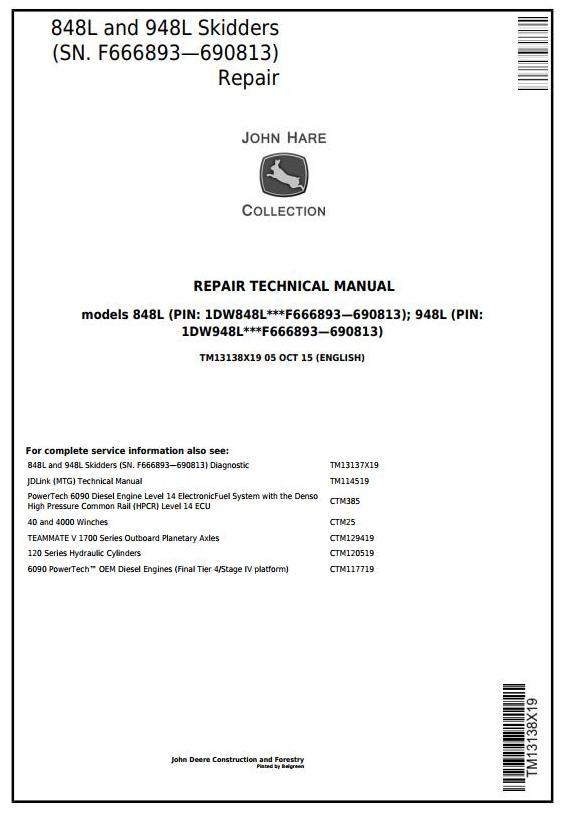 John Deere 848L 948L Skidder Repair Technical Manual TM13138X19
