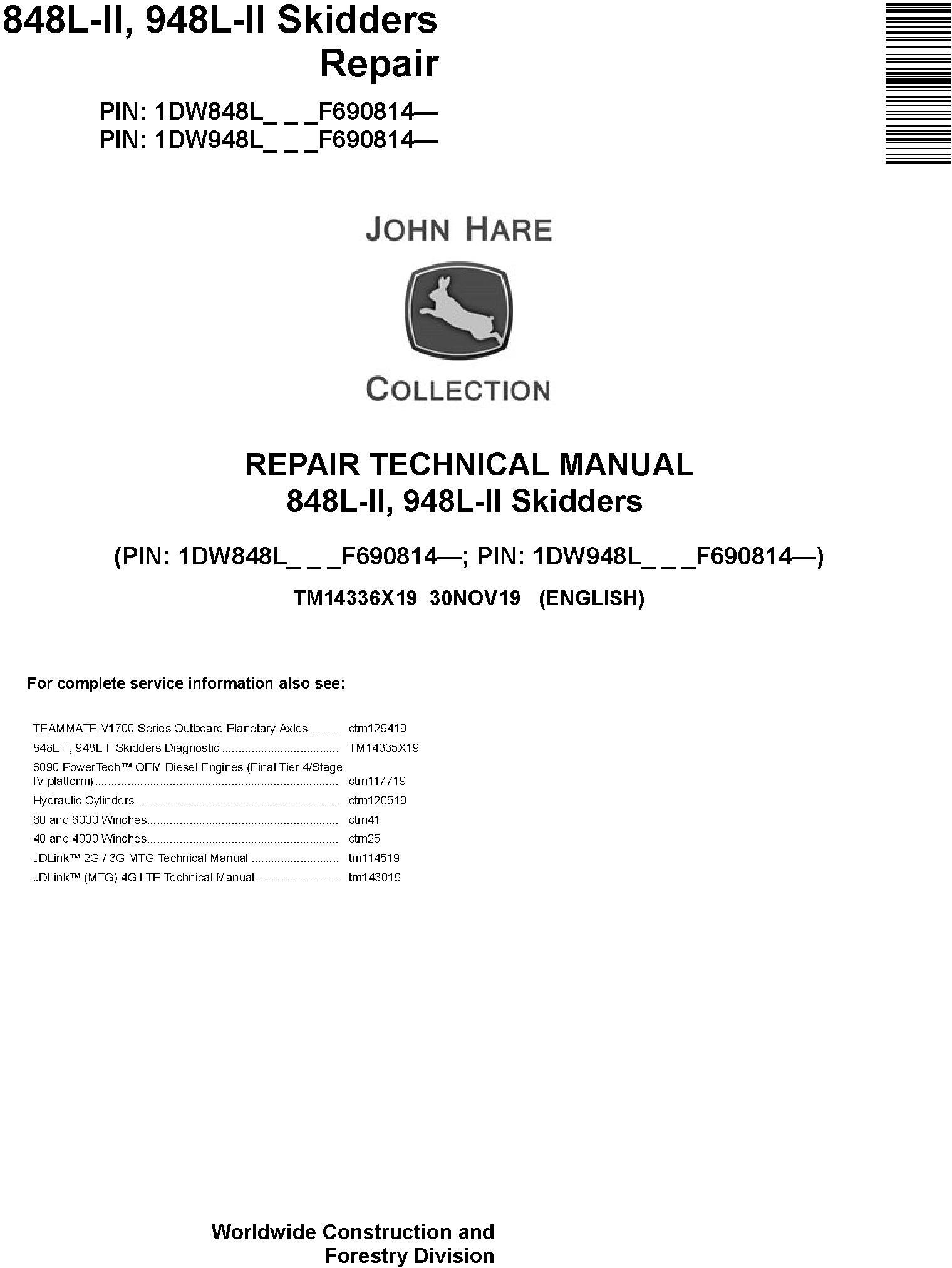 John Deere 848L-II 948L-II Skidder Repair Technical Manual TM14336X19