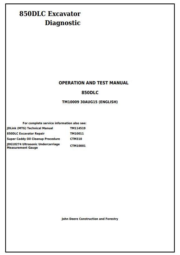 John Deere 850DLC Excavator Diagnostic Operation Test Manual TM10009