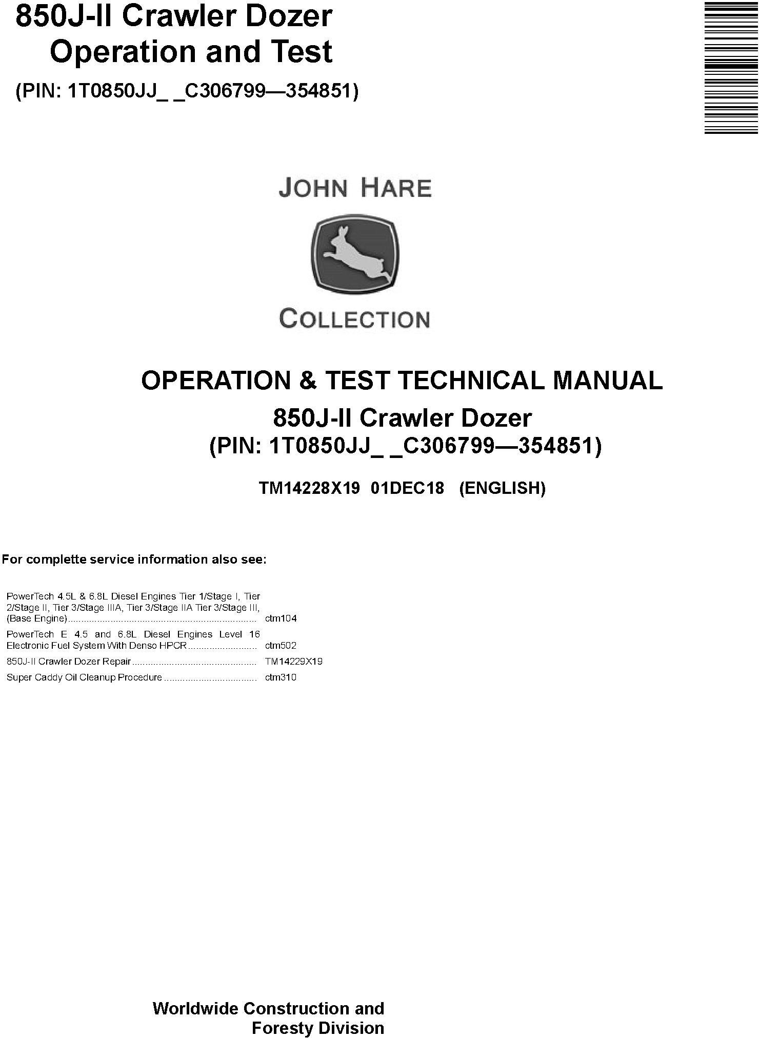 John Deere 850J-II Crawler Dozer Operation Test Technical Manual TM14228X19