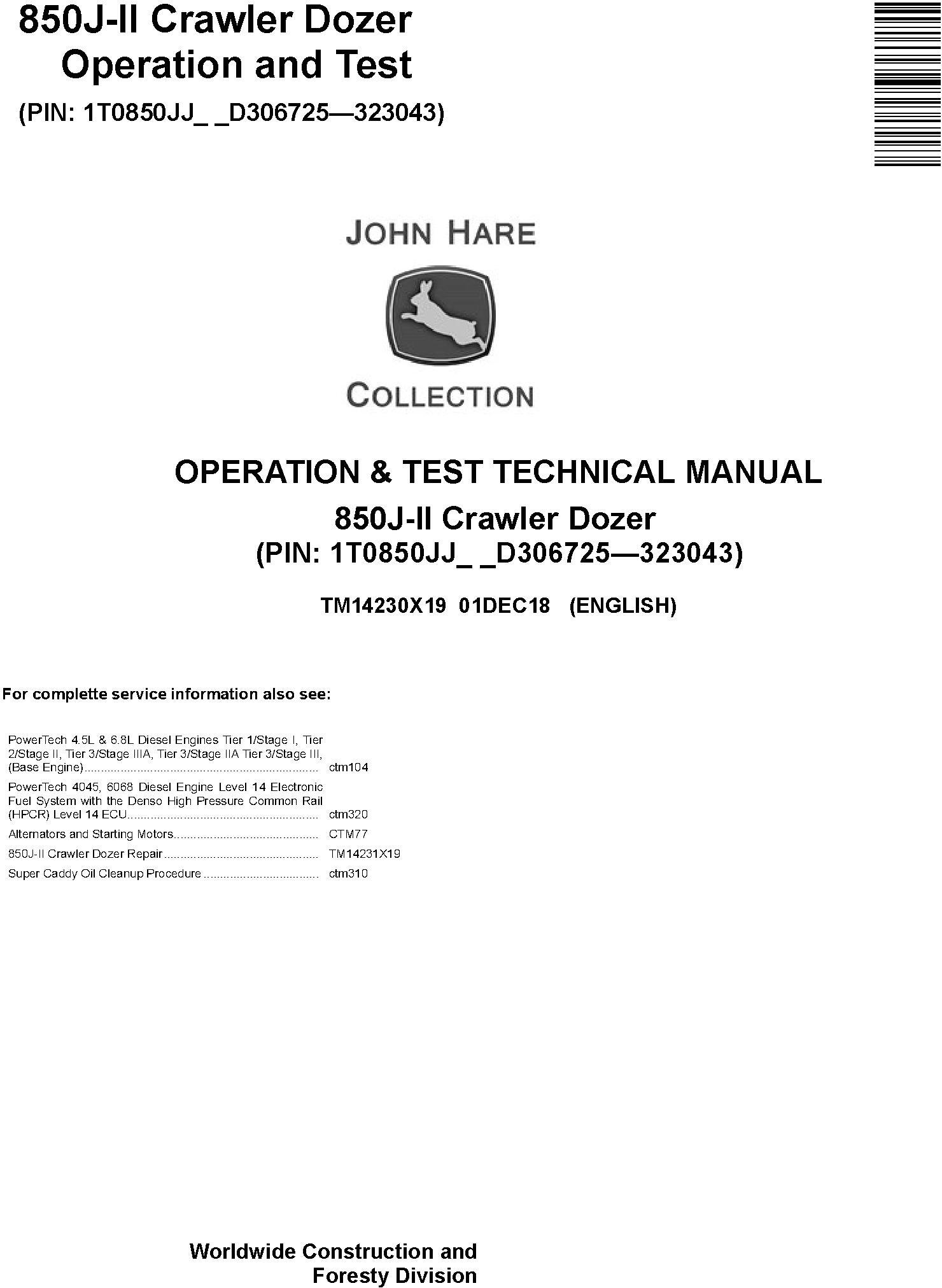 John Deere 850J-II Crawler Dozer Operation Test Technical Manual TM14230X19