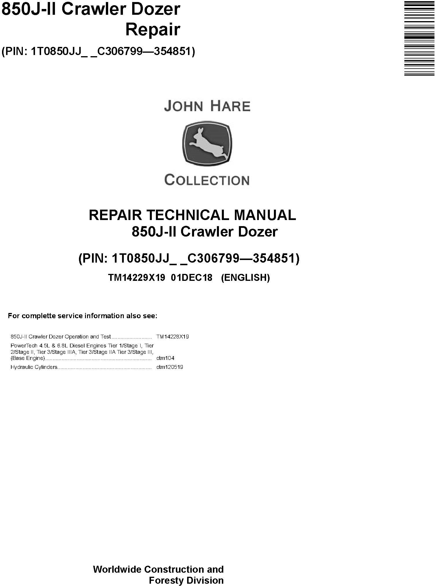 John Deere 850J-II Crawler Dozer Repair Technical Manual TM14229X19