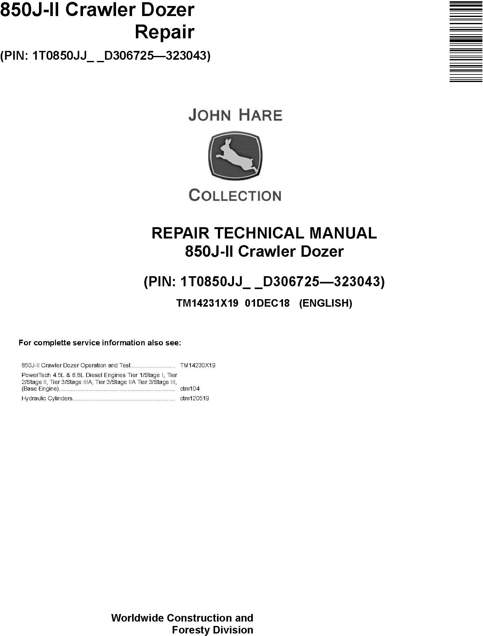 John Deere 850J-II Crawler Dozer Repair Technical Manual TM14231X19