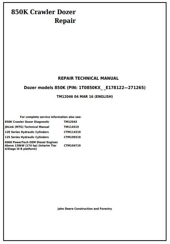 John Deere 850K Crawler Dozer Repair Technical Manual TM12046