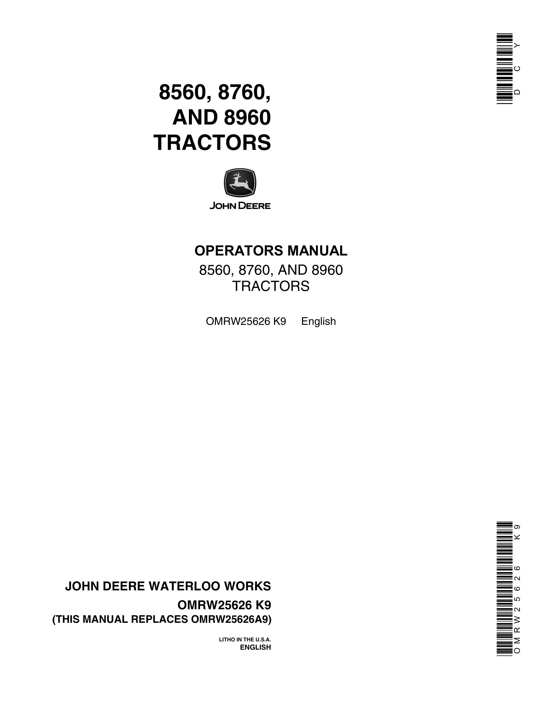 John Deere 8560, 8760, AND 8960 Tractor Operator Manual OMRW25626-1