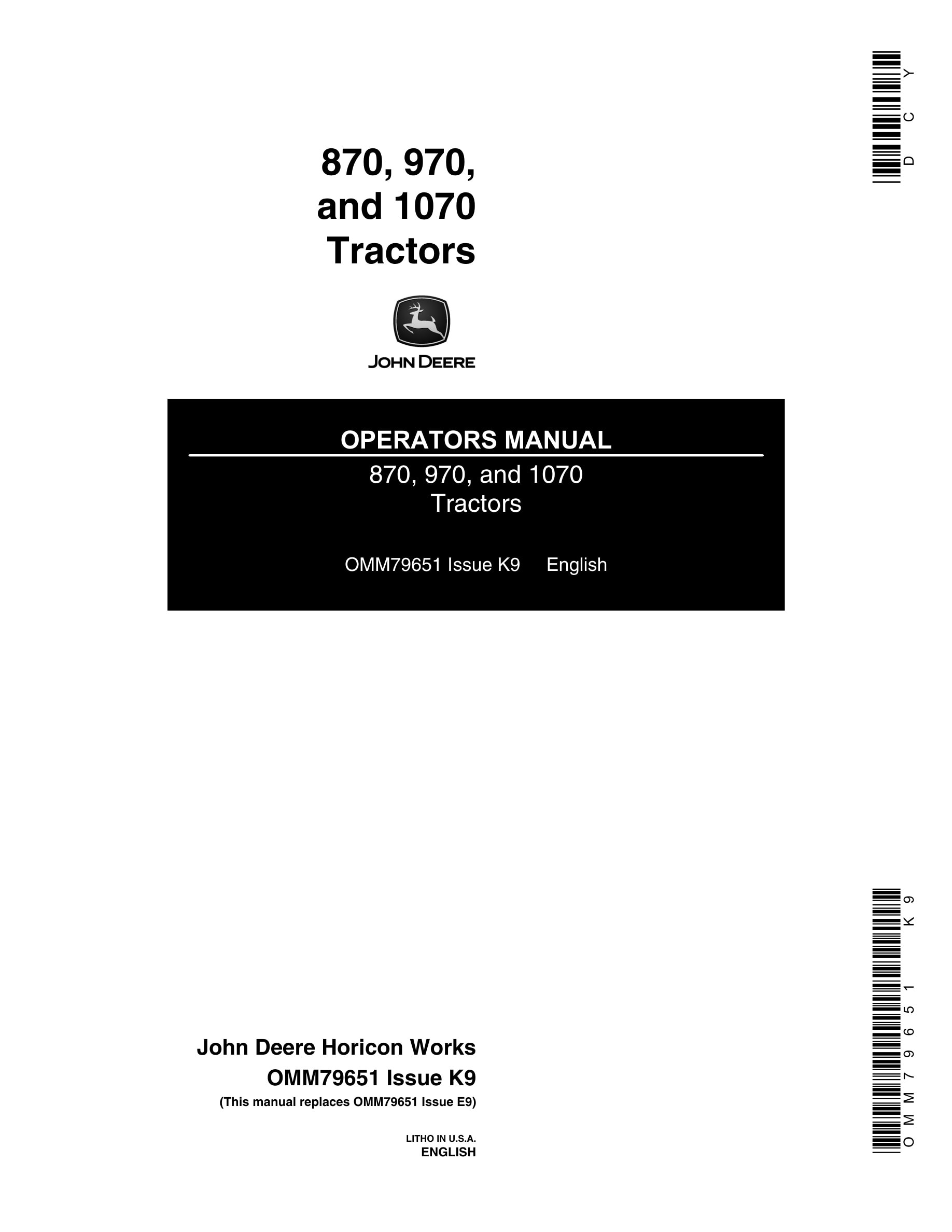 John Deere 870, 970, and 1070 Tractor Operator Manual OMM79651-1