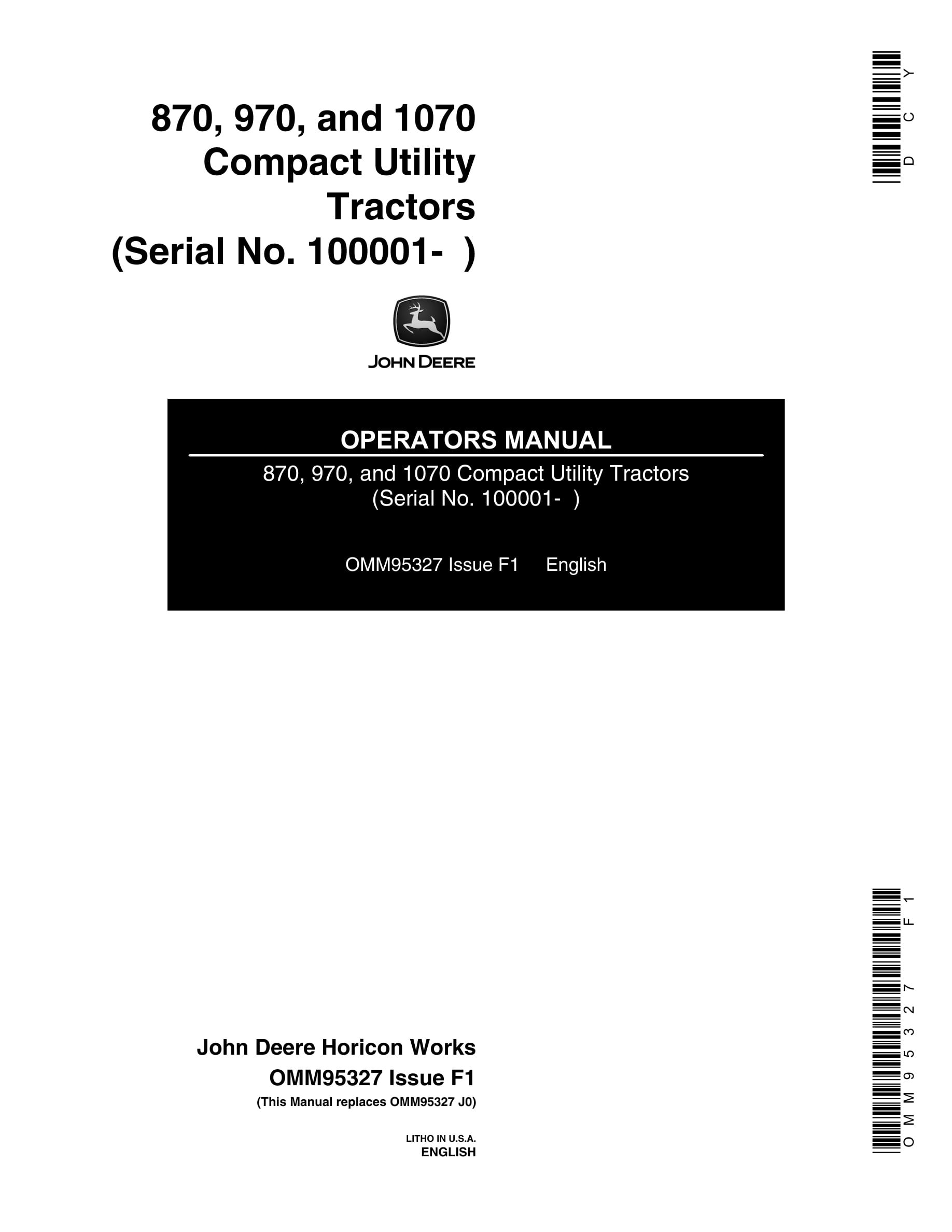 John Deere 870, 970, and 1070 Tractor Operator Manual OMM95327-1