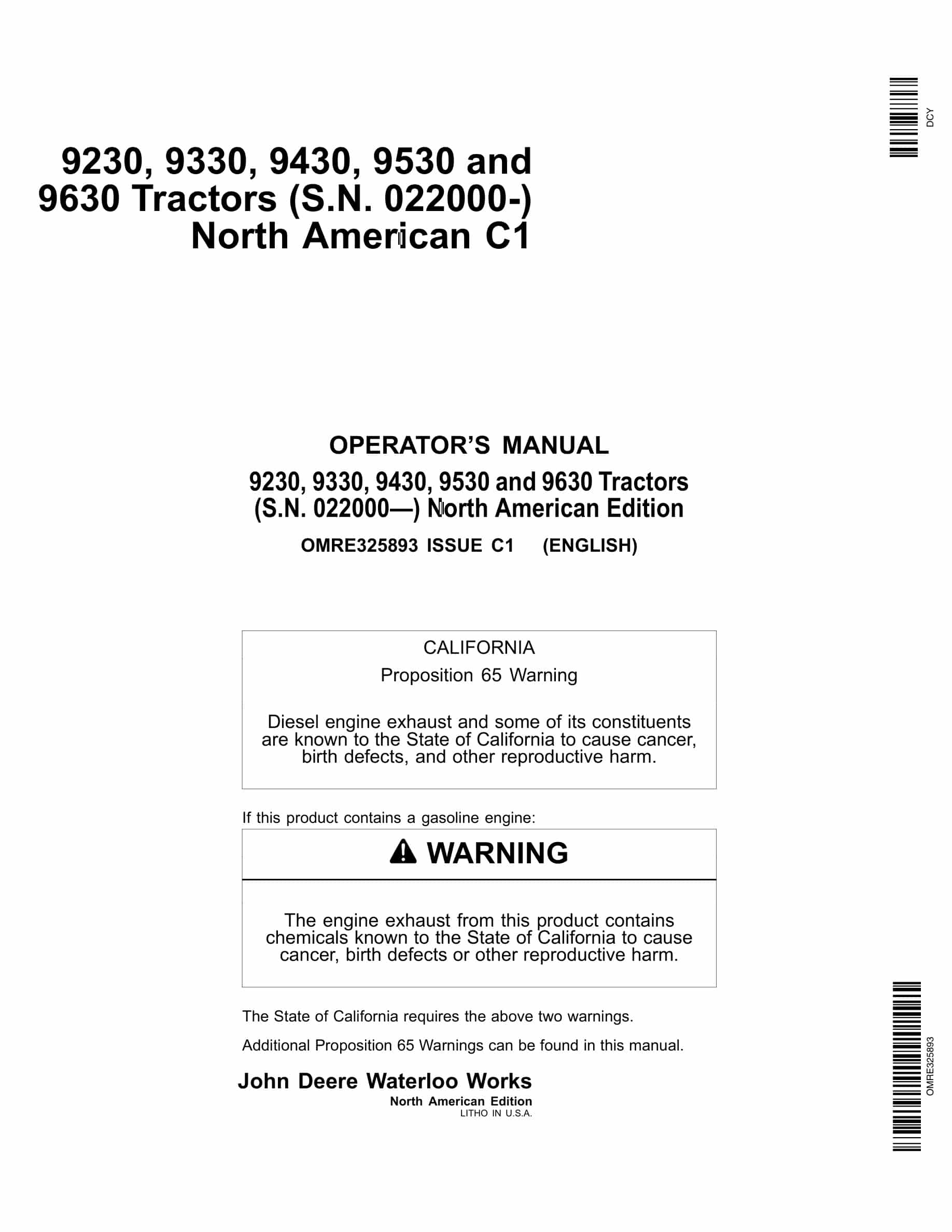 John Deere 9230, 9330, 9430, 9530 and 9630 Tractor Operator Manual OMRE325893-1
