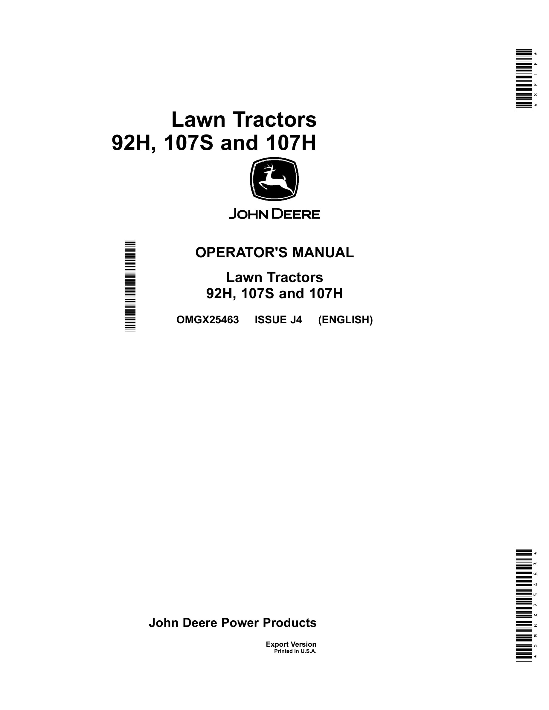 John Deere 92h, 107s And 107h Lawn Tractors Operator Manuals OMGX25463-1