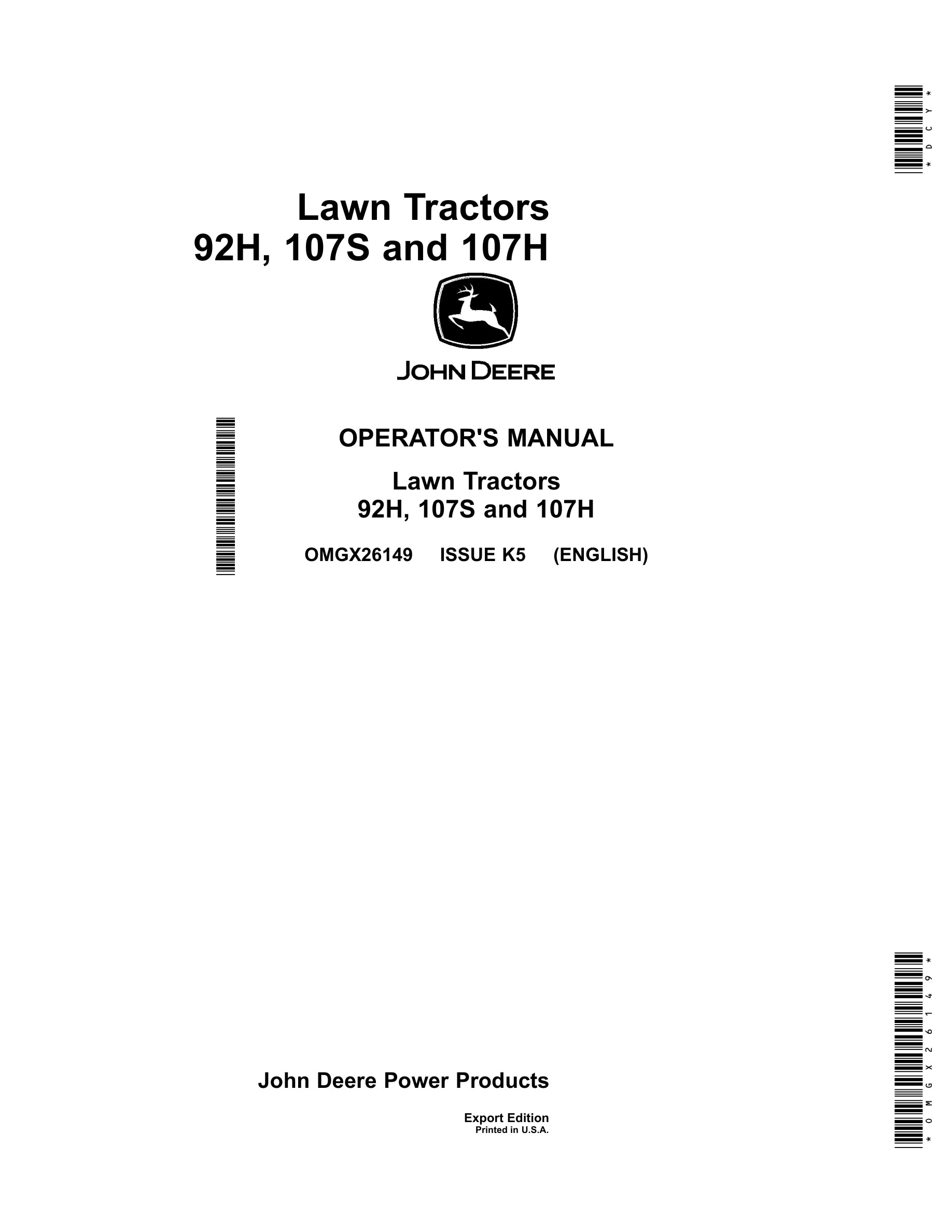 John Deere 92h, 107s And 107h Lawn Tractors Operator Manuals OMGX26149-1