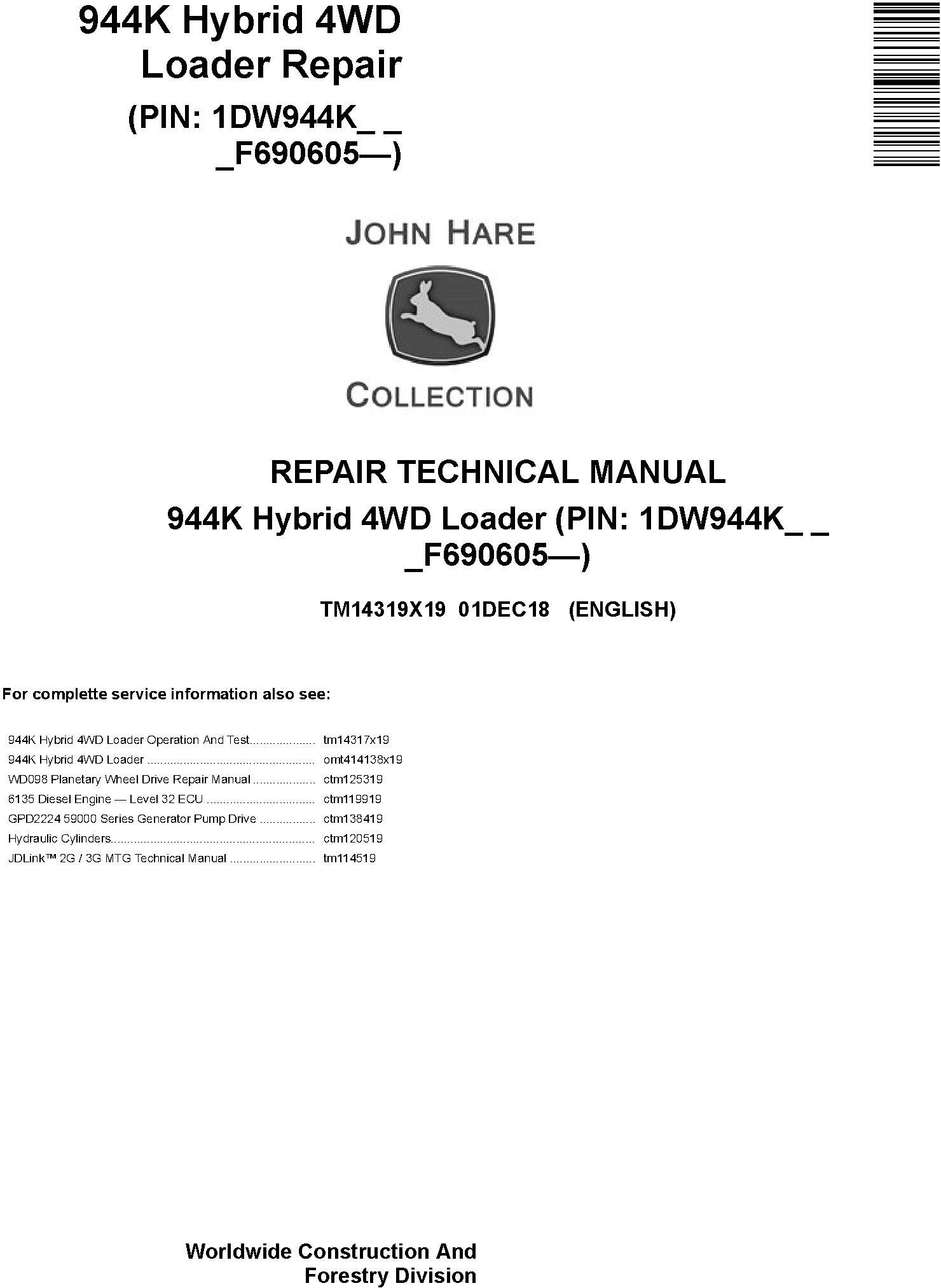 John Deere 944K Hybrid 4WD Loader Repair Technical Manual TM14319X19