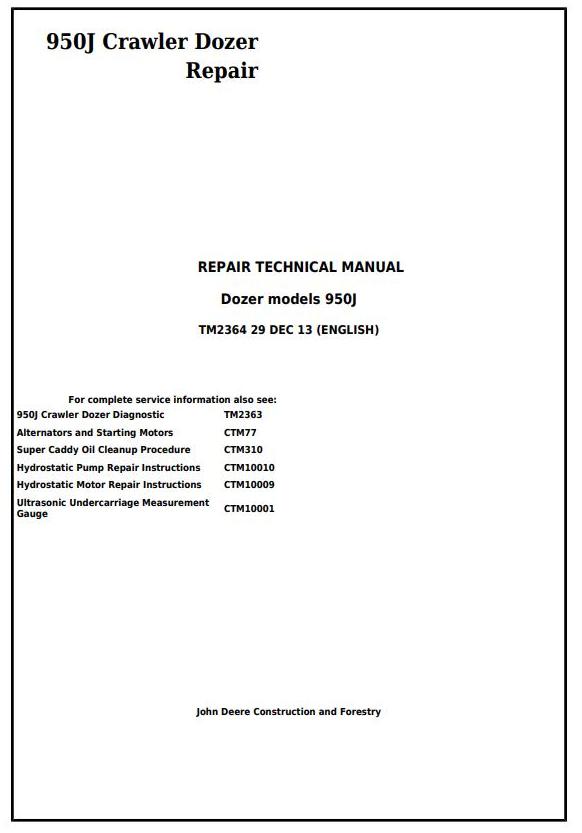 John Deere 950J Crawler Dozer Repair Technical Manual TM2364