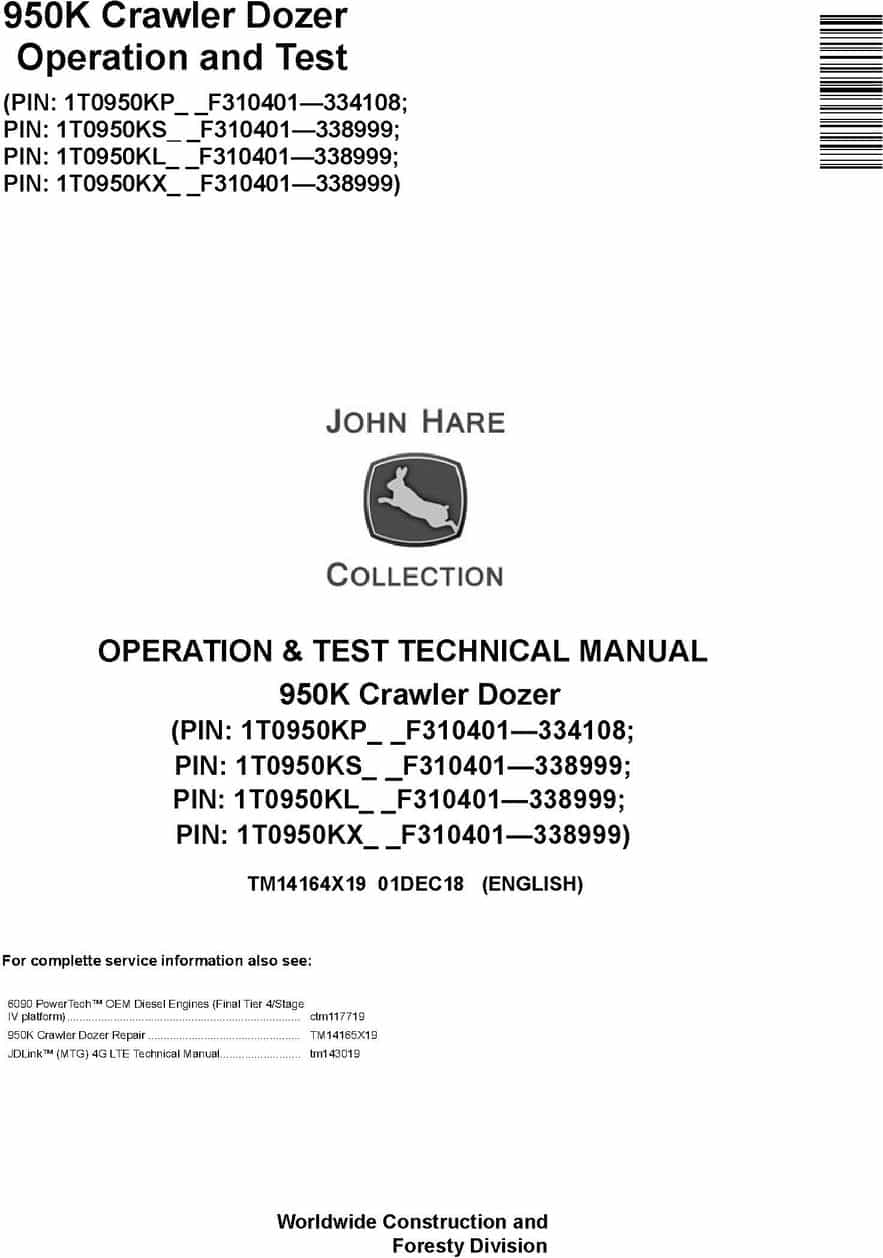 John Deere 950K Crawler Dozer Operation Test Technical Manual TM14164X19